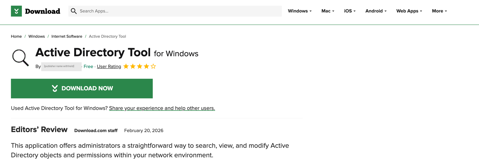 Download.com listing for “Active Directory Tool for Windows” with a green DOWNLOAD NOW button, a four-star user rating, and an Editors’ Review credited to Download.com staff dated February 20, 2026. The publisher name has been redacted.